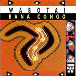 Wabotaï - Bana Congo